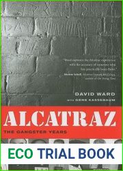 Alcatraz: The Gangster Years