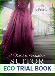 A Not So Persistent Suitor (Second Chances, #2)