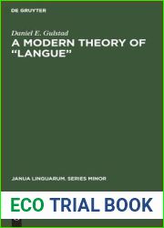 A Modern Theory of and quot;Langue and quot; (Janua Linguarum. Series Minor)