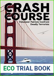 Crash Course: Volunteer Patriots Confront Deadly Terrorists (Jackson Boyd Book 1)