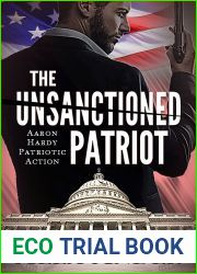 The Unsanctioned Patriot (Aaron Hardy #1)