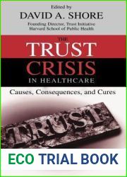 The Trust Crisis in Healthcare
