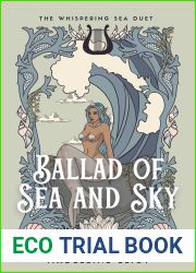 Ballad of Sea and Sky (The Whispering Sea, #1)