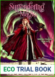 Surrendering Magic (Hellkitten Chronicles #5.5)