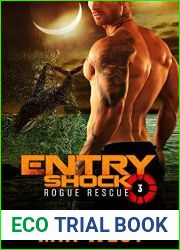 Entry Shock (Rogue Rescue #3)