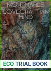 Nightmares from a Lovecraftian Mind