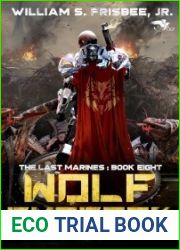 Wolf Emperor (The Last Marines Book 8)