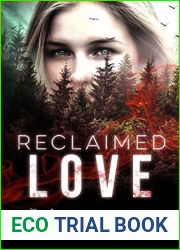 Reclaimed Love: Evil Lurks in Friendly Places (A Reclaimed Standalone Book 1)