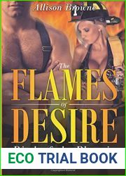 The Flames of Desire: Birth of the Phoenix (Firefighter Romance Series)