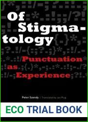 Of Stigmatology: Punctuation as Experience (Verbal Arts: Studies in Poetics)