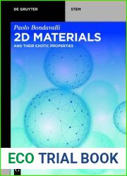 2D Materials: And Their Exotic Properties (De Gruyter STEM)