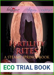 Fertility Rites (Steamy Springs, #3)