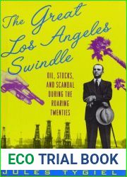 The Great Los Angeles Swindle