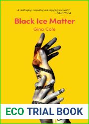Black Ice Matter