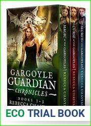 Gargoyle Guardian Chronicles Omnibus (Books 1-3)