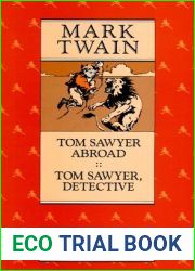 Tom Sawyer Abroad Tom Sawyer, Detective (Mark Twain Library)