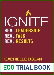 Ignite: Real Leadership, Real Talk, Real Results