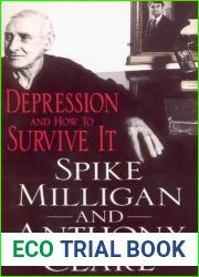 Depression And How To Survive It