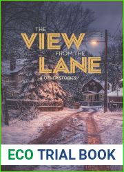 The View From the Lane and Other Stories