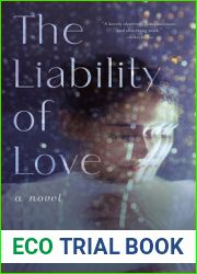 The Liability of Love