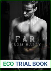Far from Happy