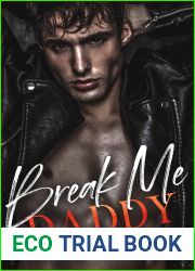 Break Me Daddy (Mafia Daddies, #1)