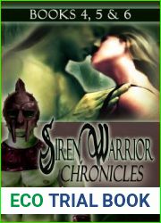 Siren Warrior Chronicles: Books 4, 5 and 6
