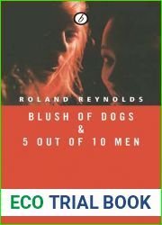 Blush of Dogs and 5 Out of 10 Men (Oberon Modern Plays)