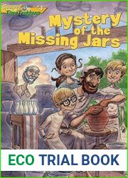 Mystery of the Missing Jars (Gospel Time Trekkers - 4) by Maria Grace Dateno FSP (2013) Paperback