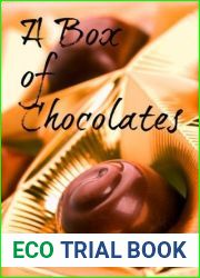 A Box of Chocolates: A Book of Delicious Short Stories