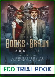 The Books and Braun Dossier