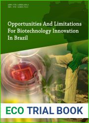 Opportunities and Limitations For Biotechnology Innovation In Brazil