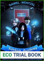 The School Secret (Sidekick Academy #1)