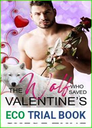 The Wolf Who Saved Valentine|s (The Wolf Who Saved #2)