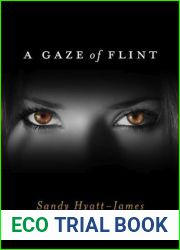 A Gaze of Flint