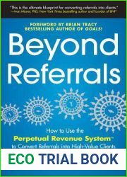 Beyond Referrals: How to Use the Perpetual Revenue System to Convert Referrals into High-Value Clients