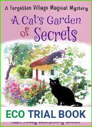 A Cat|s Garden of Secrets