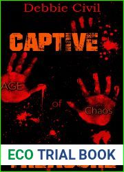 Captive Treasure: First Generation (Age Of Chaos, #1)