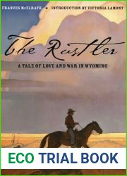 The Rustler: A Tale of Love and War in Wyoming