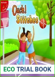 Ouch! Stitches (Little Birdie Readers)