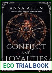 Conflict and Loyalties. The search for the key to The Book of The Realms.: The Battle for Gritheim, book 2