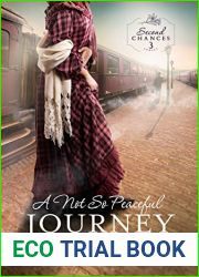 A Not So Peaceful Journey (Second Chances, #3)