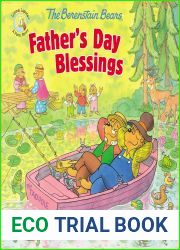 The Berenstain Bears Father|s Day Blessings (Berenstain Bears Living Lights: A Faith Story)