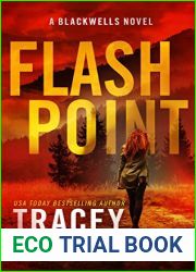 Flash Point (Steele Ridge: The Blackwells #1)