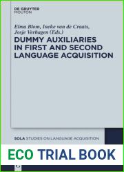Dummy Auxiliaries in First and Second Language Acquisition