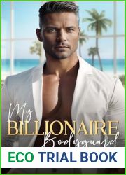 My Billionaire Bodyguard: An Enemies to Lovers Age Gap Romance (The Sunshine State Billionaires Book 3)