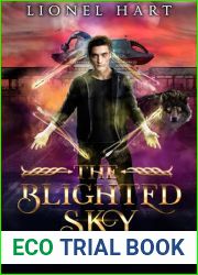 The Blighted Sky: MM Paranormal Romance (Chronicles of the Veil Book 3)