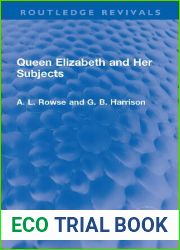 Queen Elizabeth and her subjects, (Essay index reprint series)