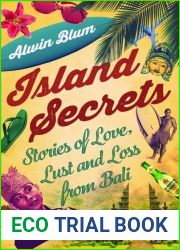 Island Secrets: Stories of Love, Lust and Loss in Bali