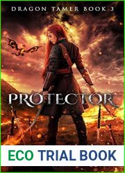 Protector (Dragon Tamer, #3)